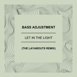 Let In The Light (The Layabouts Remix)