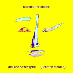 Malade de tes yeux (Version Mostla)