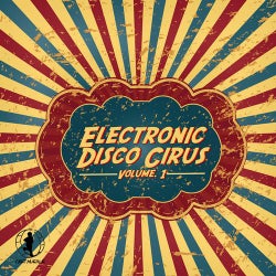 Electronic Disco Circus, Vol. 1