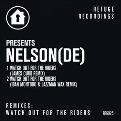 Watch out for the Riders (Remixes)