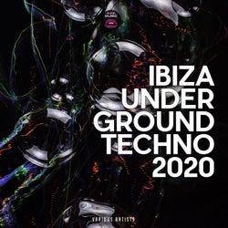 Ibiza Underground Techno 2020