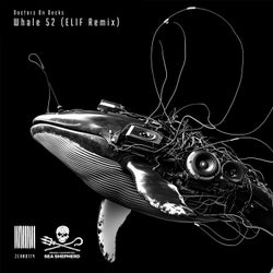 Whale 52 (ELIF Remix)