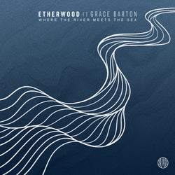 Where The River Meets The Sea (feat. Grace Barton)