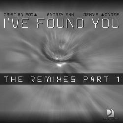 I've Found You (The Remixes Part 1)