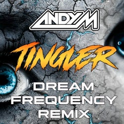 Tingler (Dream Frequency Remix)