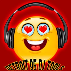 Detroit 95 DJ Tools