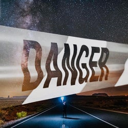 Danger