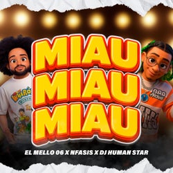 MIAU MIAU MIAU