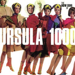 The Now Sound of Ursula 1000 (Deluxe Version)