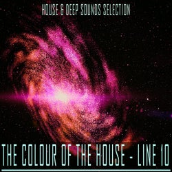 The Colour of the House - Line 10