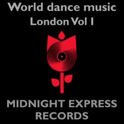 World dance music London VOL I