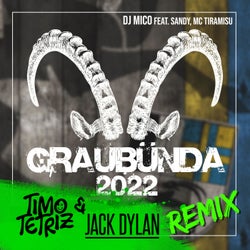 Graubünda 2022 (Timo Tetriz & Jack Dylan Remix)