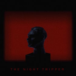 The Night Tripper