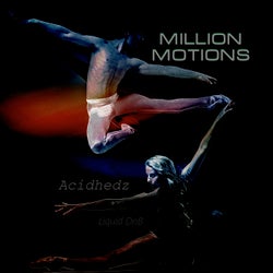 Million Motions