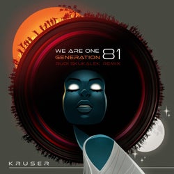 We Are One - Generation 81 (Rudi Skukalek Remix)