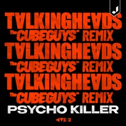 Psycho Killer (The Cube Guys Remix)