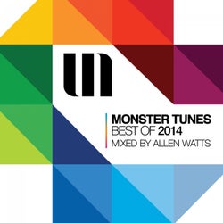 Monster Tunes Best Of 2014 - Mixed by Allen Watts