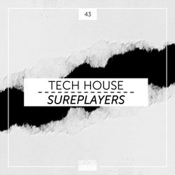 Tech House Sureplayers, Vol. 43