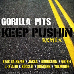 Keep Pushin' (Remix) [feat. The Jacka, Keak da Sneak, Hoodstarz, Mr. Kee, J-Stalin, Roccett, Dragons & Yukmouth]