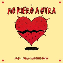 No Kiero a Otra