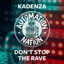 Don't Stop The Rave