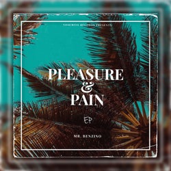PLEASURE AND PAIN