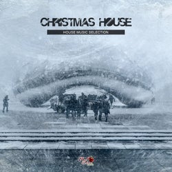 Christmas House (House Music Selection)