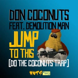 Jump To This (feat. Demolition Man) [Do The Coconuts Trap]