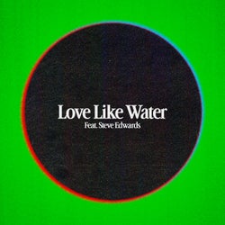 Love Like Water (Extended)