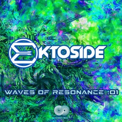 Waves of Resonance, Vol. 1 (Mixed by Ektoside)