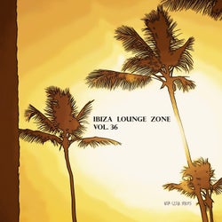 Ibiza Lounge Zone, Vol. 36