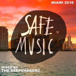 Safe Miami 2016 (Mixed By The Deepshakerz)
