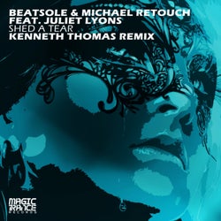 Shed A Tear (Kenneth Thomas Remix)