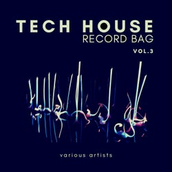 Tech House Record Bag, Vol. 3
