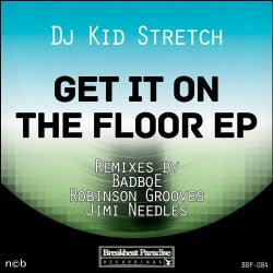 Get It On The Floor EP