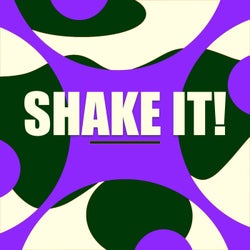 Shake It!