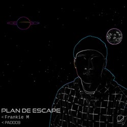 Plan De Escape