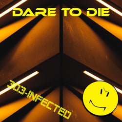 Dare to Die