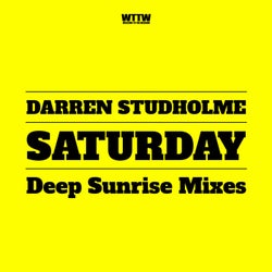Saturday(Deep Sunrise Mixes)