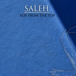 Top From the Top: Saleh