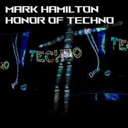 Honor of Techno