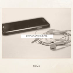 Music Is Your Life, Vol. 3