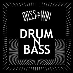 Bass=win: Drum n Bass