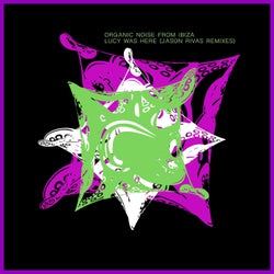 Lucy Was Here (Jason Rivas Remixes)