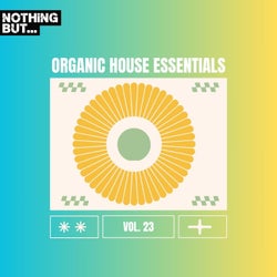 Nothing But... Organic House Essentials, Vol. 23