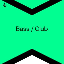 Best New Bass / Club: July