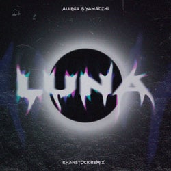 Luna (feat. Khanstock) [Khanstock Remix]