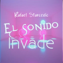 El Sonido Invade (Extended Mix)