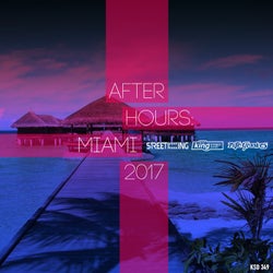 After Hours Miami 2017
