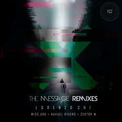 The Message (Remixes)